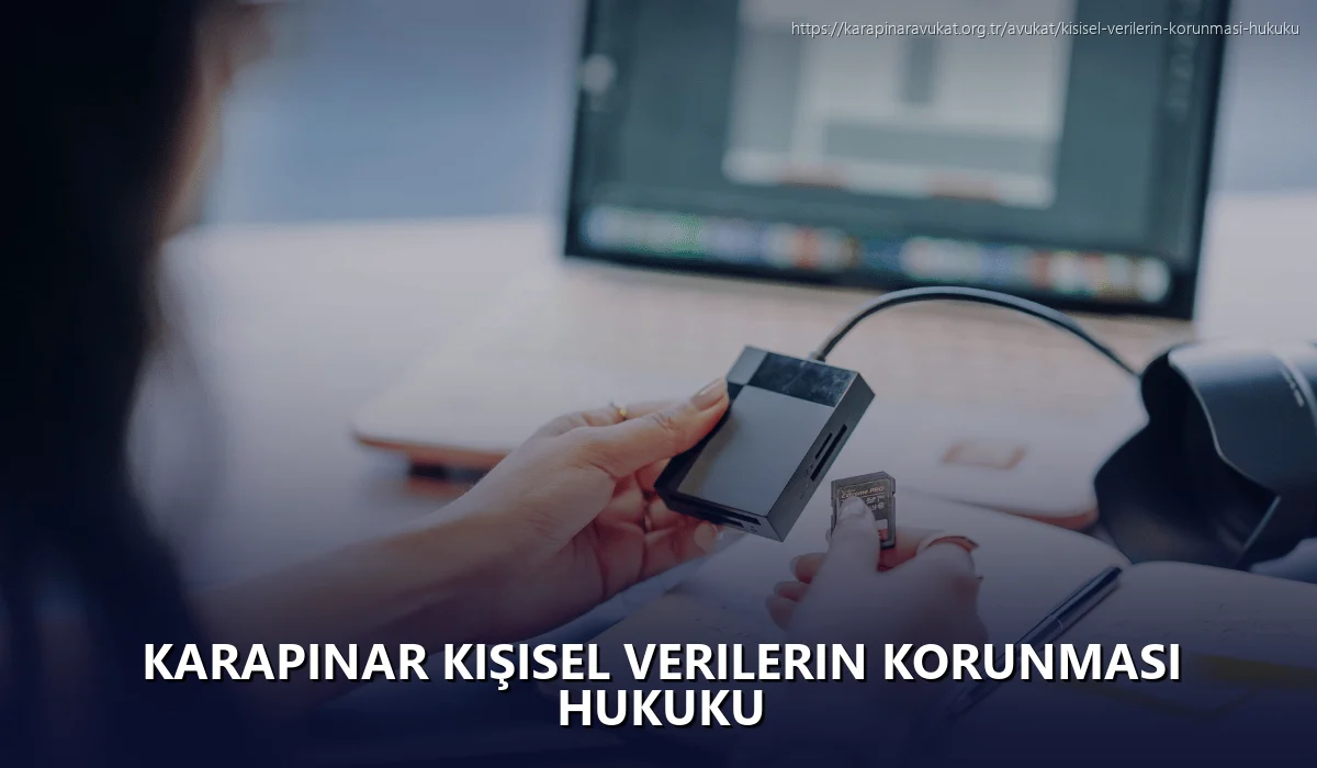 Karapinar Kişisel Verilerin Korunması Hukuku