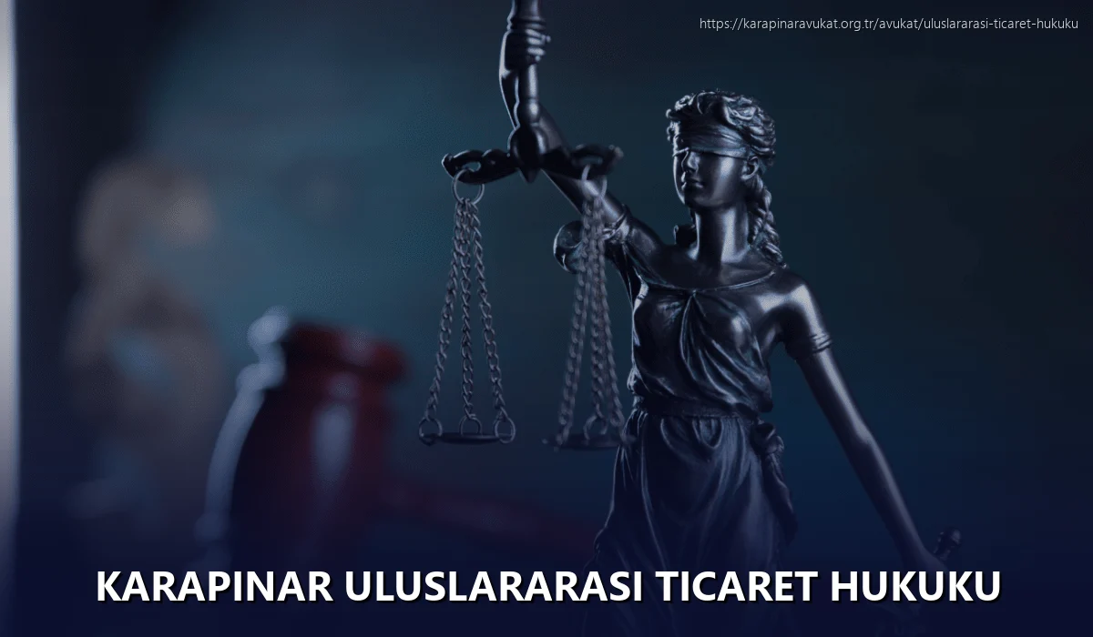 Karapinar Uluslararası Ticaret Hukuku